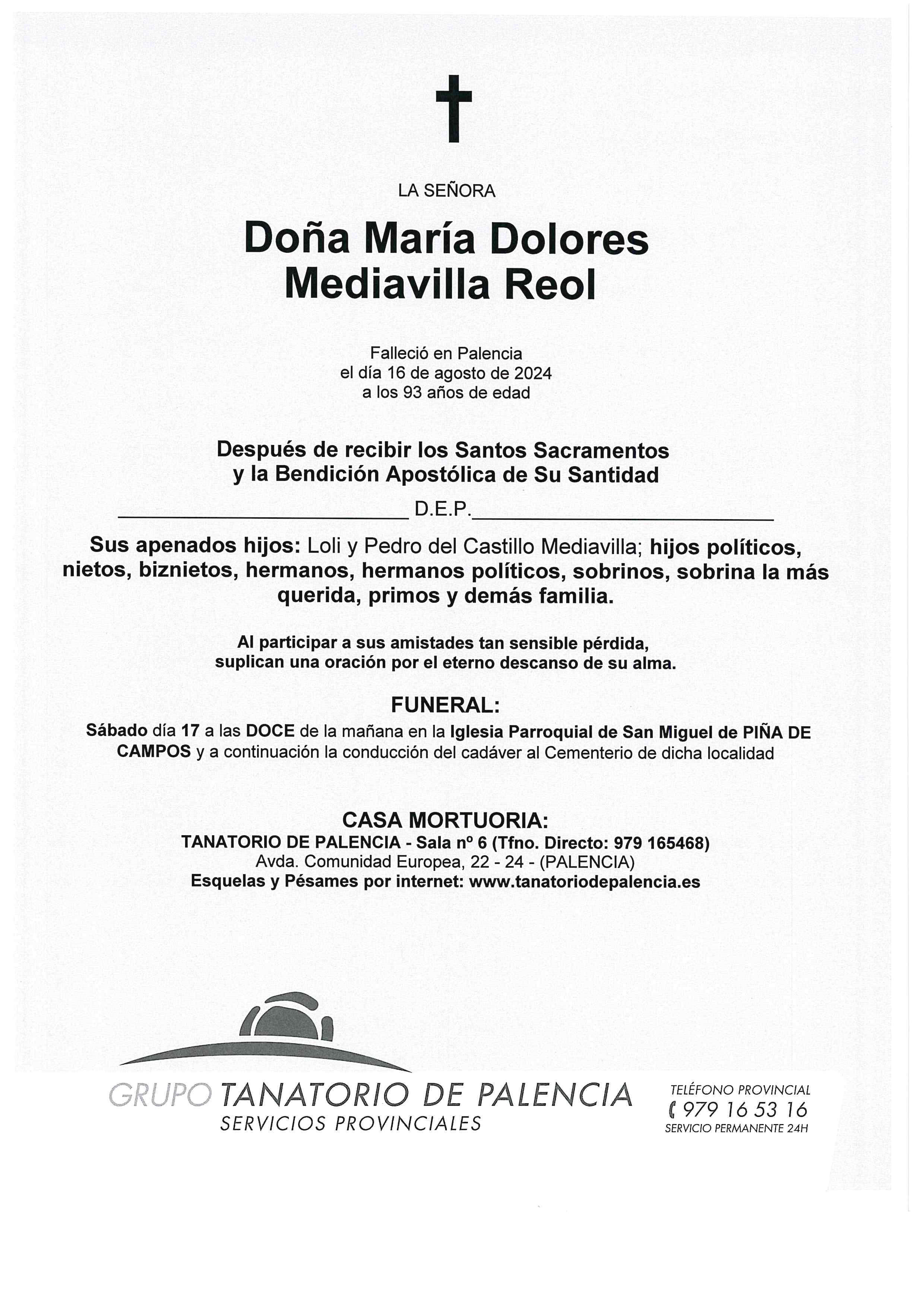 LA SEÑORA DOÑA MARÍA DOLORES MEDIAVILLA REOL